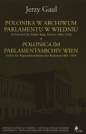 Polonica w Archiwum Parlamentu w Wiedniu