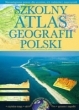 Szkolny atlas geografii Polski Szewczyk Robert, Przebitkowski Radosław