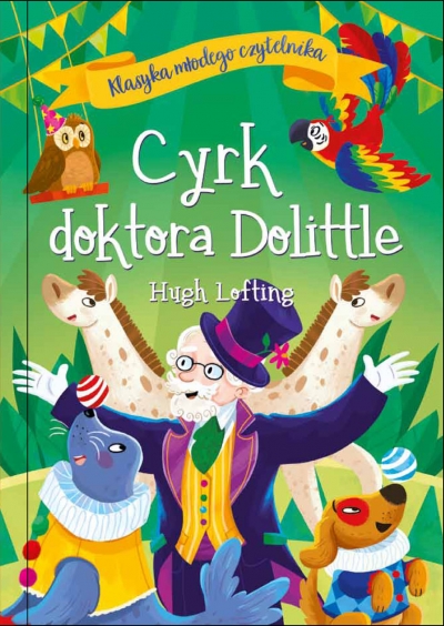 Cyrk doktora Dolittle. Klasyka młodego czytelnika