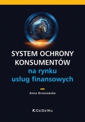System ochrony konsumentów na rynku usług.. - Anna Brzozowska