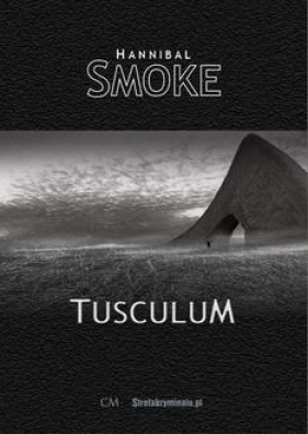 Tusculum - Hannibal Smoke