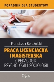 Praca licencjacka i magisterska z pedagogiki, psychologii i socjologii - Bereźnicki Franciszek