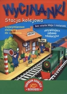 Wycinanki Stacja kolejowa - Potocka Małgorzata
