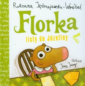 Florka listy do Józefiny - Jędrzejewska-Wróbel Roksana