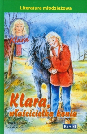 Klara 3 Klara, właścicielka konia - Hagmar Pia