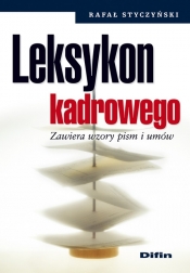 Leksykon kadrowego - Styczyński Rafał