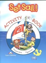 Set Sail 2. Activity Book. Szkoła podstawowa