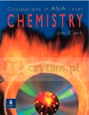 Calculations in AS/A Level Chemistry - Clark, Jim
