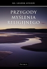 Przygody myślenia religijnego Leszek Łysień