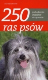 250 ras psów  Kramer Eva-Maria