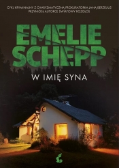 W imię syna - Emelie Schepp