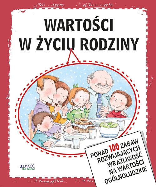 Wartości w życiu rodziny