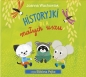 Historyjki dla małych uszu (Audiobook) - Joanna Wachowiak