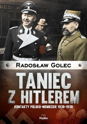 Taniec z Hitlerem - Golec Radosław