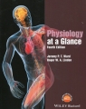Physiology at a Glance Ward Jeremy P.T., Linden Roger W.A.