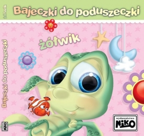 Bajeczki do poduszeczki Żółwik - Elżbieta Śnieżkowska-Bielak