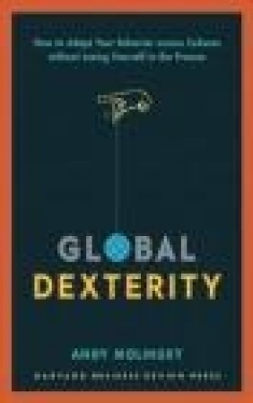 Global Dexterity Andy Molinsky