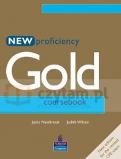 Proficiency Gold New Coursebook - Wilson Judith, Newbrook Jacky