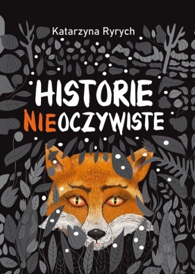 Historie nieoczywiste - Katarzyna Ryrych