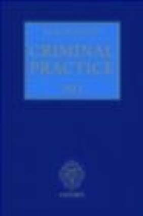 Blackstone's Criminal Practice 2011 Hooper, D Ormerod