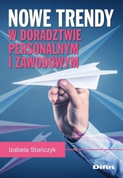 Nowe trendy w doradztwie personalnym i zawodowym - Izabela Stańczyk