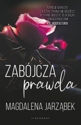 Zabójcza prawda - Magdalena Jarząbek