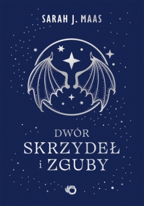 Dwór skrzydeł i zguby. Saga Dwór cierni i róż. Tom 3 - Sarah J. Maas