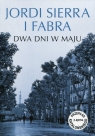 Dwa dni w maju Sierra i Fabra Jordi