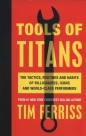 Tools of Titans - Tim Ferriss
