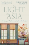  The Light of AsiaA History of Western Fascination with the East