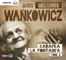 Karafka la Fontaine'a Tom 2
	 (Audiobook) Melchior Wańkowicz