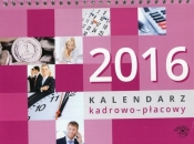 Kalendarz kadrowo-płacowy 2016 - <br />