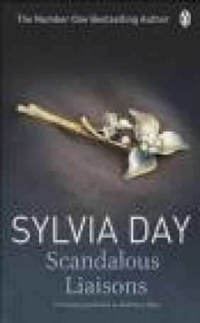 Scandalous Liaisons Sylvia Day