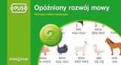 Opóźniony rozwój mowy 2 - Opracowanie zbiorowe