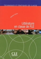 Litterature en classe de FLE - Fiévet Martine