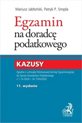 Egzamin na doradcę podatkowego. Kazusy - Mariusz Jabłoński, Patryk Piotr Smęda
