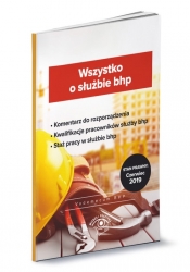 Wszystko o służbie bhp - Opracowanie zbiorowe