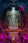 Filthy Rich Vampires. Trzy królowe Lee Geneva