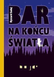 Bar na końcu światła