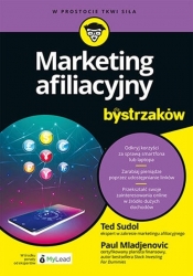 Marketing afiliacyjny dla bystrzaków - Sudol Ted, Mladjenovic Paul 