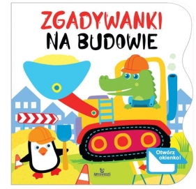 Zgadywanki Na budowie - Katarzyna Campbell, Ewelina Chmielińska