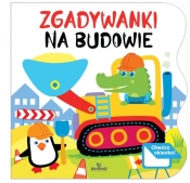 Zgadywanki Na budowie - Katarzyna Campbell, Ewelina Chmielińska