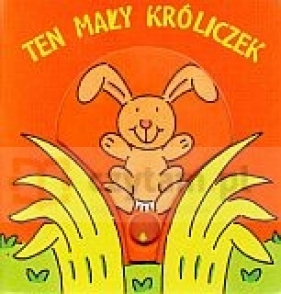 Ten mały króliczek - Richard Powell