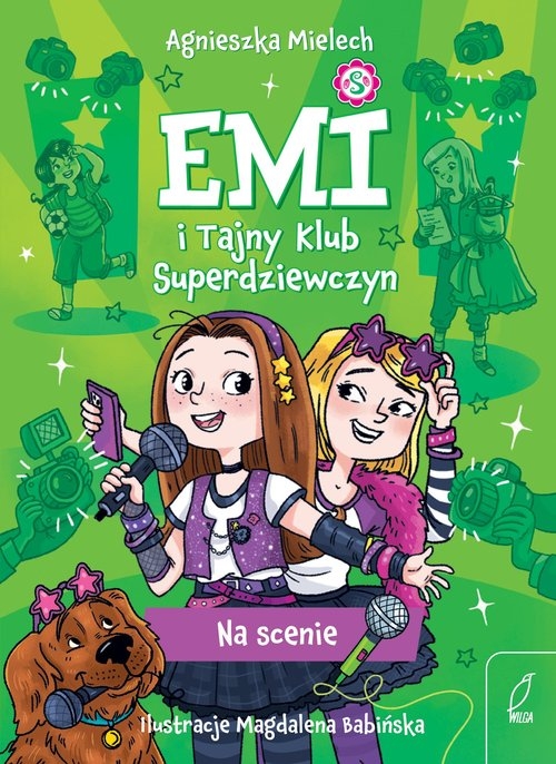 Emi i Tajny Klub Superdziewczyn. Tom 3. Na scenie