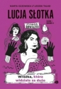 Lucja Słotka. Wróżka, która widziała za dużo - Leszek Talko, Marta Guzowska