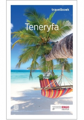 Teneryfa Travelbook - Wilczyńska Berenika