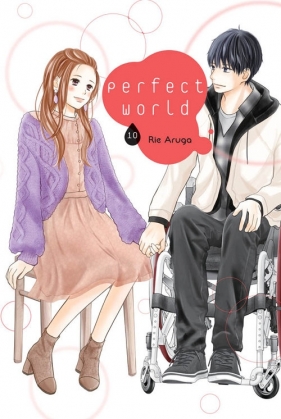 Perfect World #10 - Aruga Rie