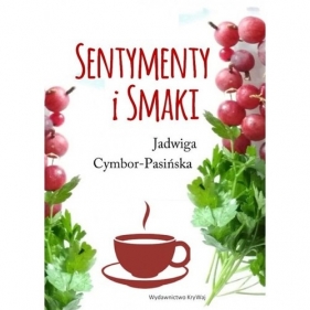 Sentymenty i smaki - Cymbor Pasińska