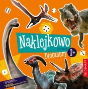 Naklejkowo Kids 3+ Dinozaury - Anna Borchard