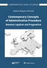 Contemporary Concepts of Administrative Procedure Between Legalism and